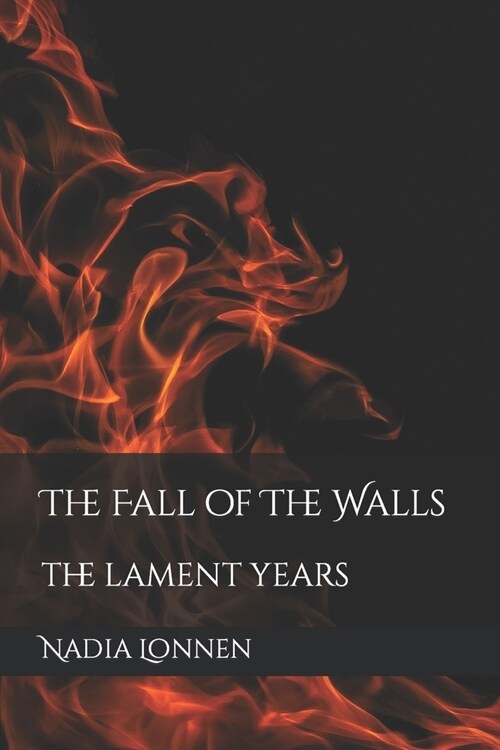 The Fall of The Walls (Paperback)