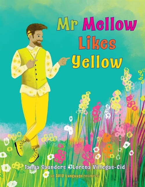 Mr Mellow Likes Yellow (Paperback)