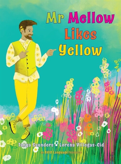 Mr Mellow Likes Yellow (Hardcover)