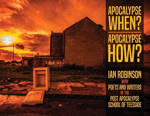 Apocalypse When? Apocalypse How? (Paperback)