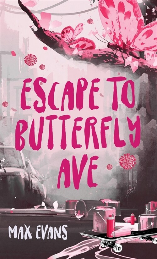Escape to Butterfly Ave (Hardcover)