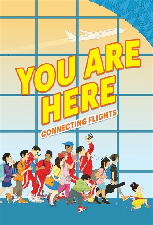 You Are Here: Connecting Flights (Hardcover)