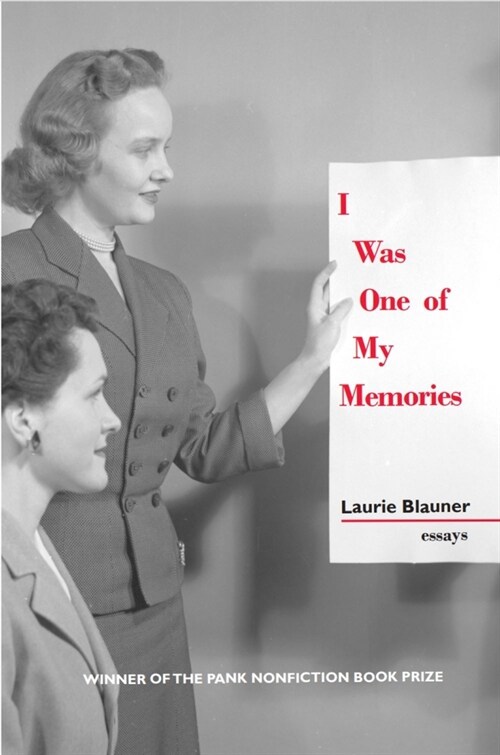 I Was One of My Memories (Paperback)