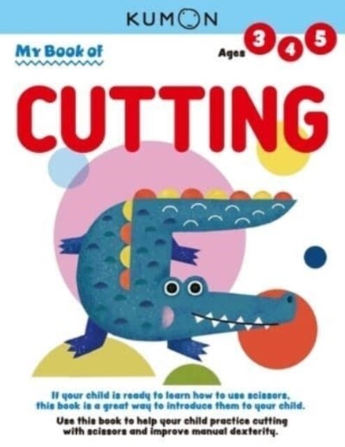 Kumon My Book of Cutting: Revised Ed (Paperback, Revised)