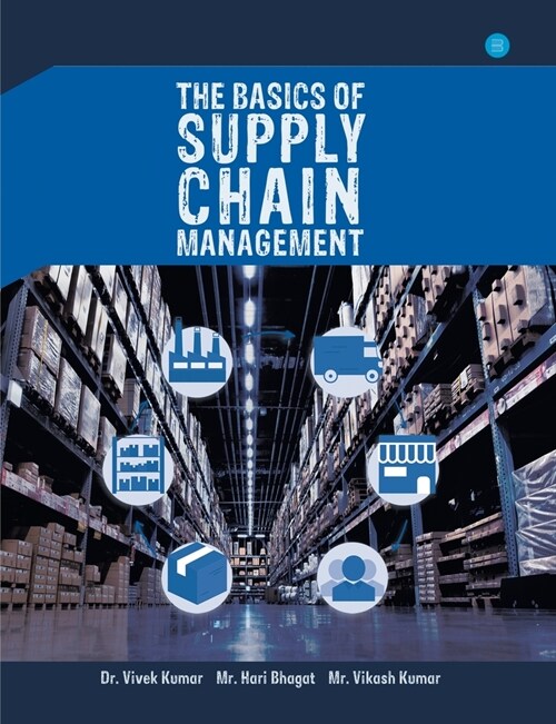 The basics of supply chain management (Paperback)