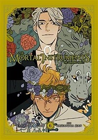 The Mortal Instruments: The Graphic Novel, Vol. 6 (Paperback)