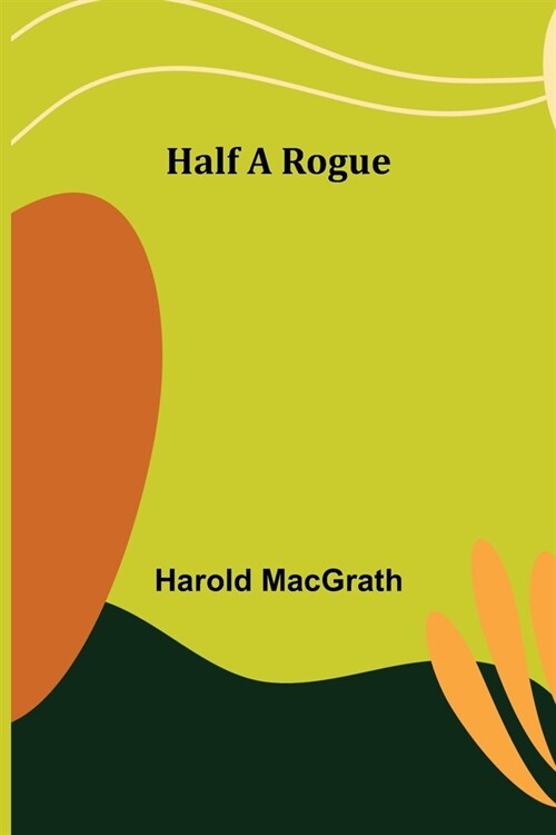 Half a Rogue (Paperback)