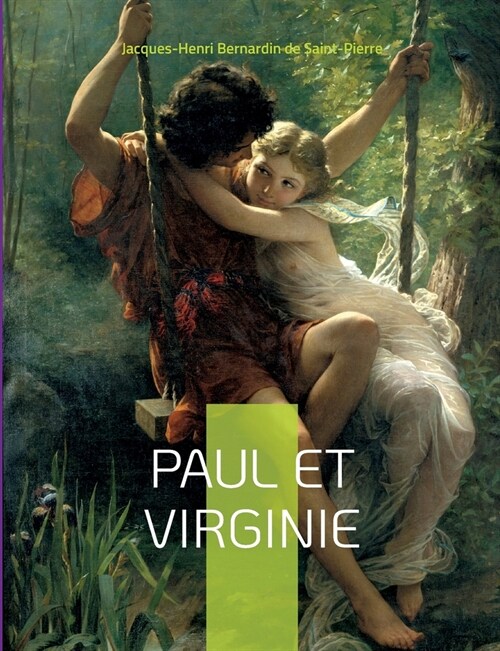 Paul et Virginie: Etudes de la nature (Paperback)