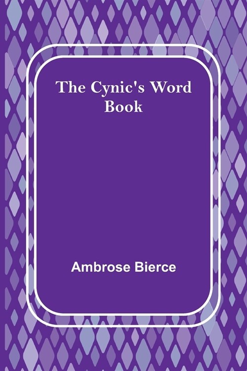 The Cynics Word Book (Paperback)