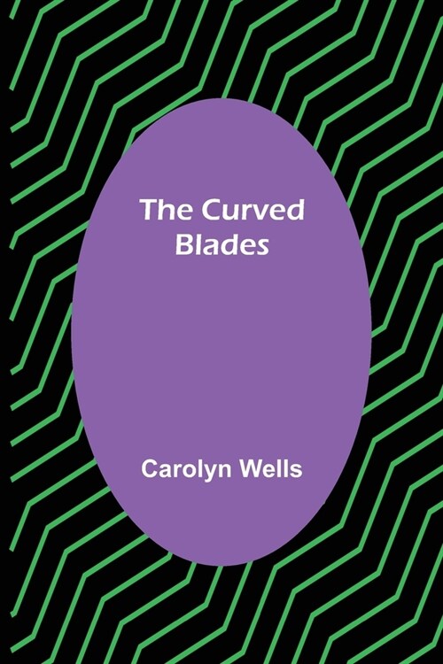 The Curved Blades (Paperback)