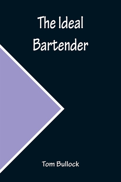 The Ideal Bartender (Paperback)