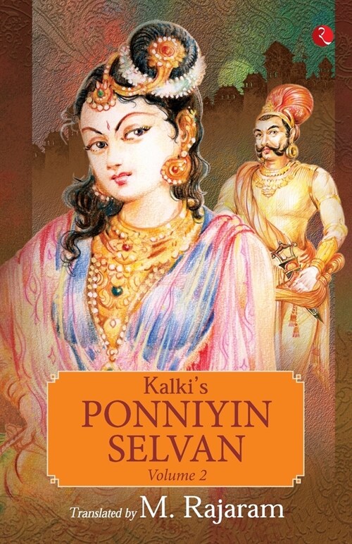 Kalkis Ponniyin Selvan Vol 2 (Paperback)