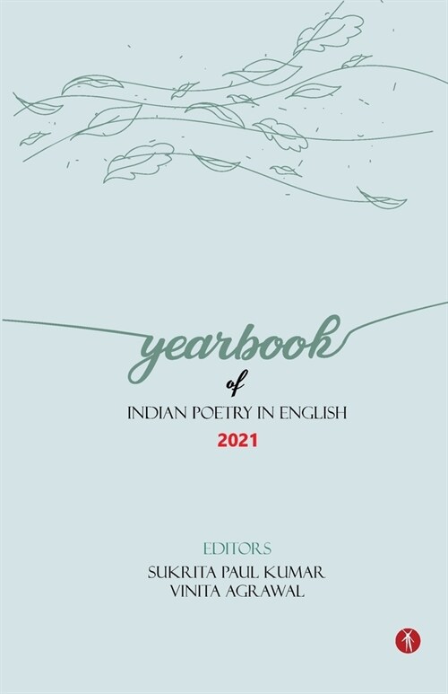 Yearbook of Indian Poetry in English: 2021 (Paperback)