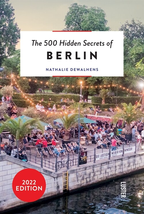 The 500 Hidden Secrets of Berlin -- Updated & Revised (Paperback)