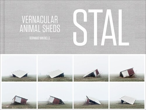 Stal: Vernacular Animal Sheds (Hardcover)