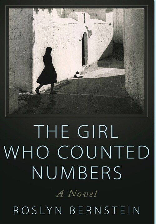 The Girl Who Counted Numbers (Hardcover)