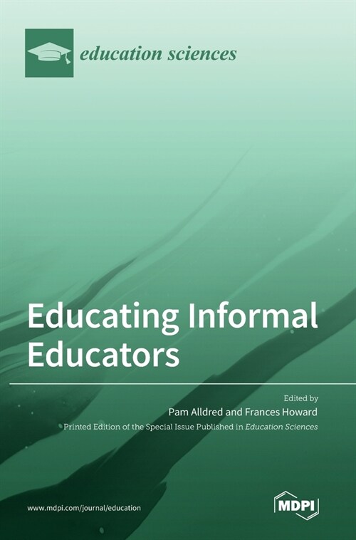 Educating Informal Educators (Hardcover)