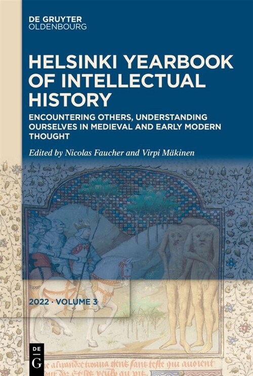 Encountering Others, Understanding Ourselves in Medieval and Early Modern Thought (Paperback)