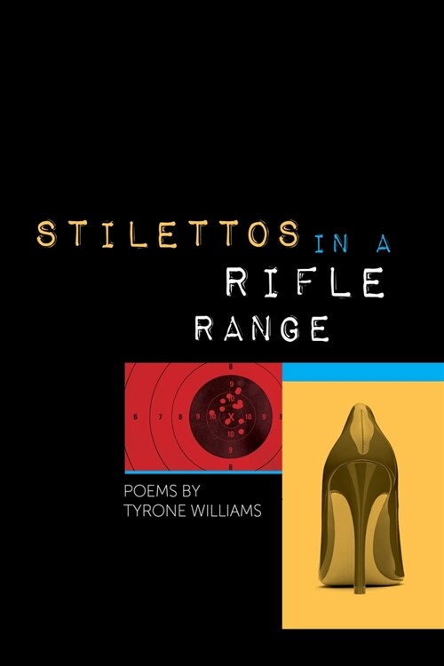Stilettos in a Rifle Range (Paperback)
