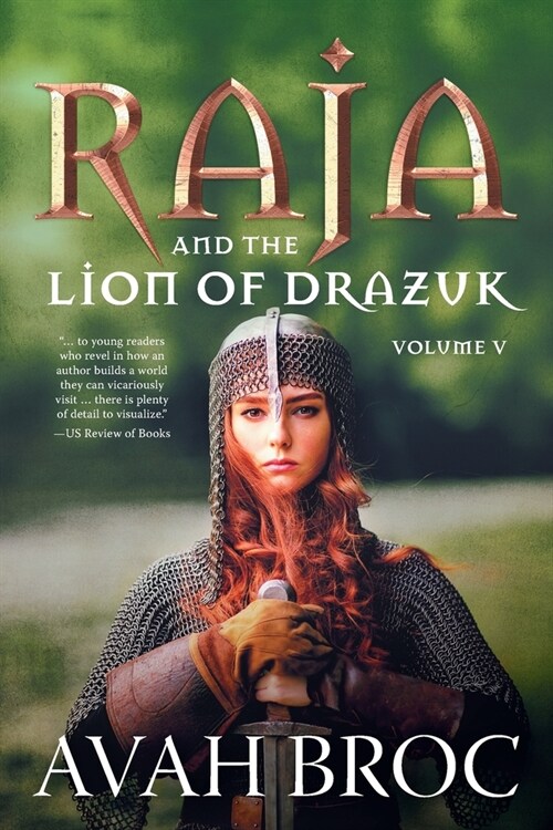 Raja and the Lion of Drazuk (Paperback)