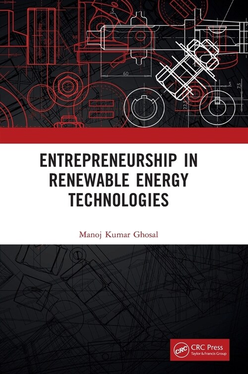 Entrepreneurship in Renewable Energy Technologies (Hardcover)