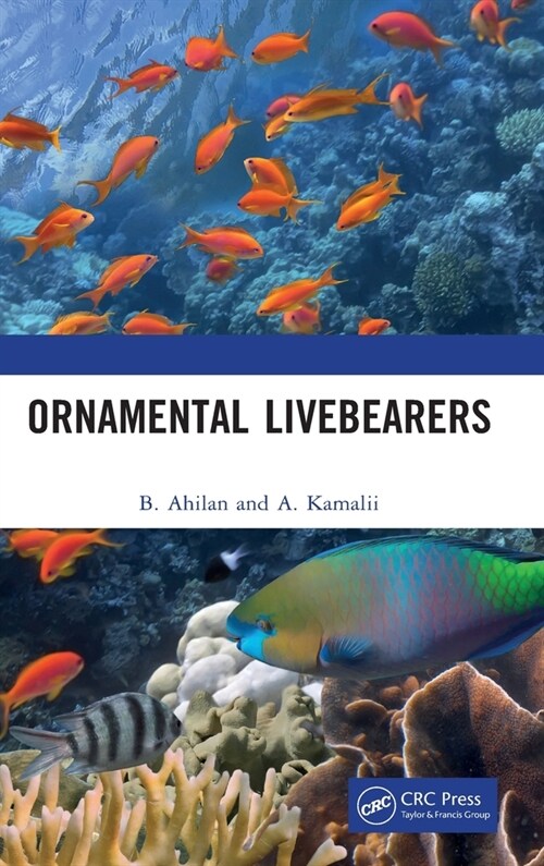 Ornamental Livebearers (Hardcover)
