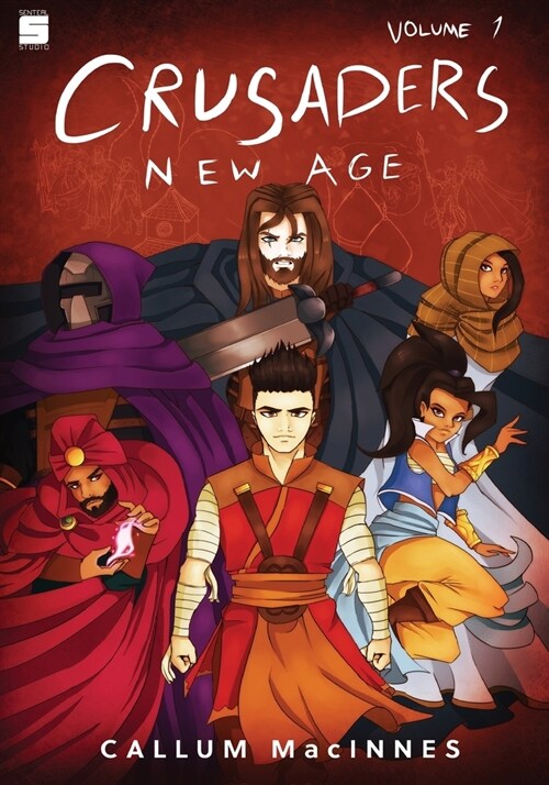 Crusaders - New Age: Volume 1 (Paperback)