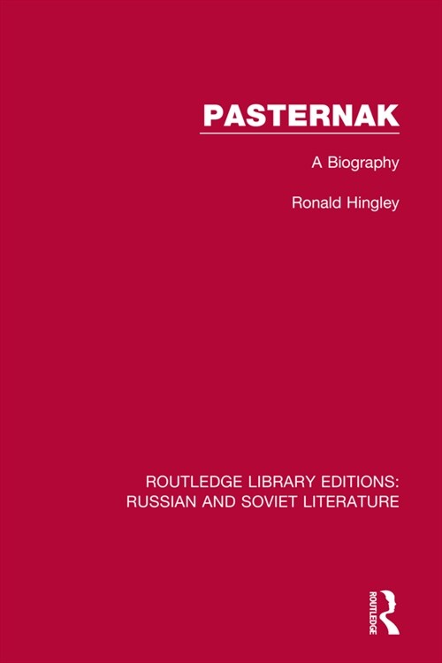 Pasternak : A Biography (Paperback)