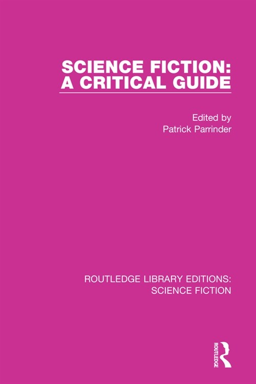 Science Fiction: A Critical Guide (Paperback, 1)