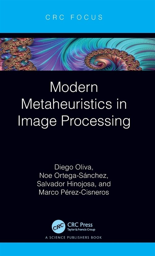 Modern Metaheuristics in Image Processing (Hardcover, 1)
