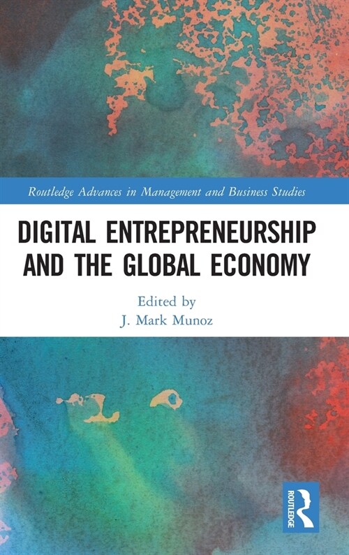 Digital Entrepreneurship and the Global Economy (Hardcover, 1)