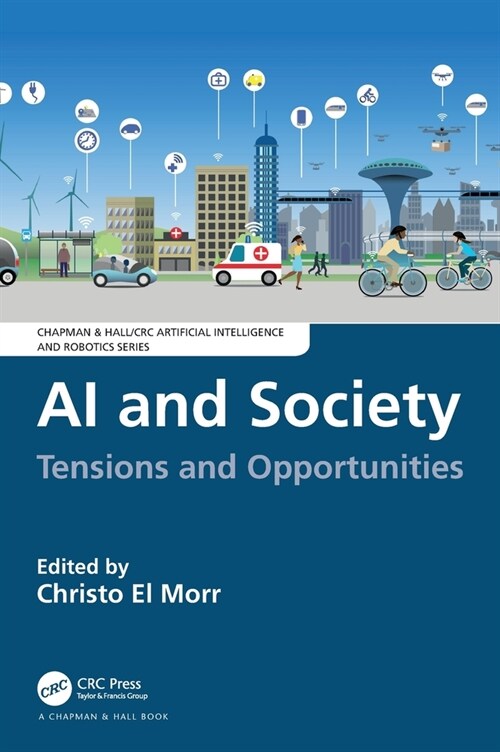 AI and Society : Tensions and Opportunities (Hardcover)