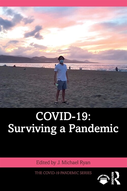 COVID-19: Surviving a Pandemic (Paperback, 1)