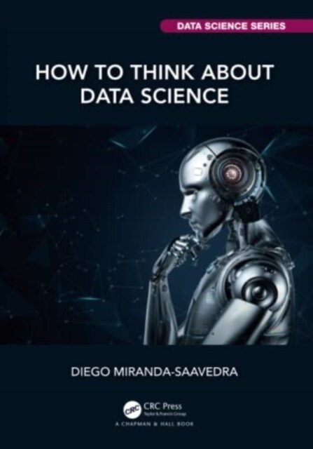 How to Think about Data Science (Paperback, 1)