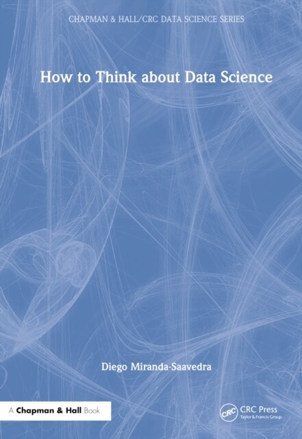 How to Think about Data Science (Hardcover, 1)