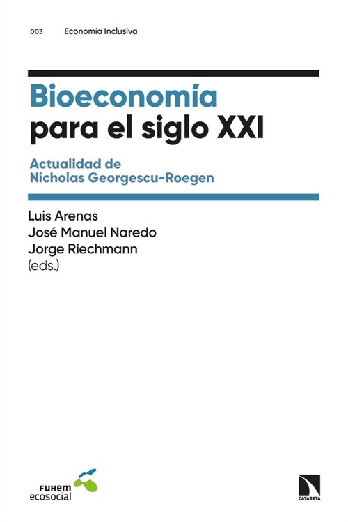 BIOECONOMIA PARA EL SIGLO XXI (Paperback)