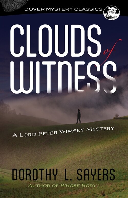 Clouds of Witness: A Lord Peter Wimsey Mystery (Paperback)