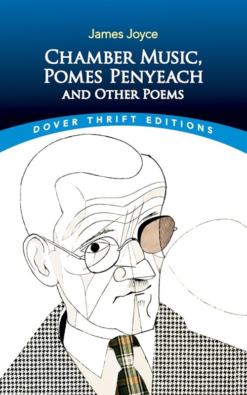 Chamber Music, Pomes Penyeach and Other Poems (Paperback)