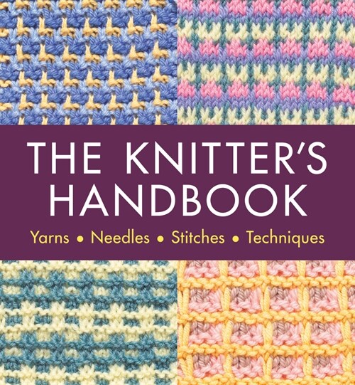 The Knitters Handbook (Paperback)