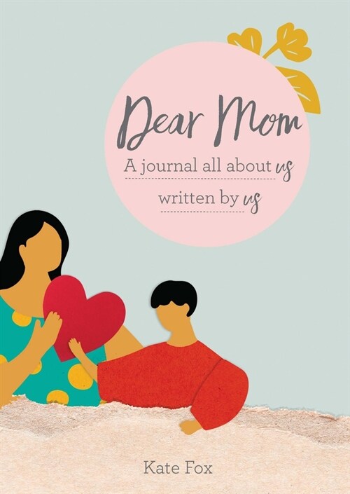 Dear Mom (Paperback)