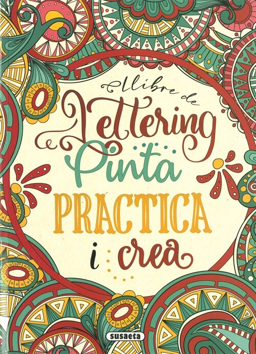 LLIBRE DE LETTERING. PINTA PRACTICA I CREA (Paperback)