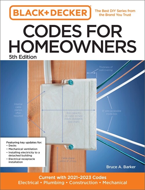 Black and Decker Codes for Homeowners 5th Edition: Current with 2021-2023 Codes - Electrical - Plumbing - Construction - Mechanical (Paperback)