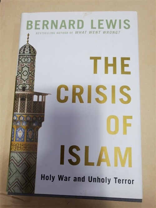 [중고] The Crisis of Islam (Hardcover)