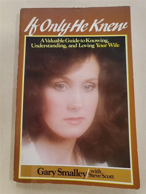 [중고] If Only He Knew: Understanding Your Wife (Paperback, Revised)