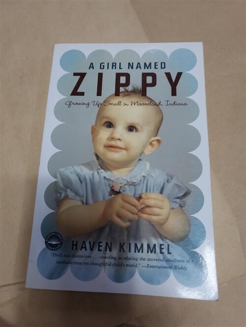 [중고] A Girl Named Zippy: Growing Up Small in Mooreland, Indiana (Paperback)