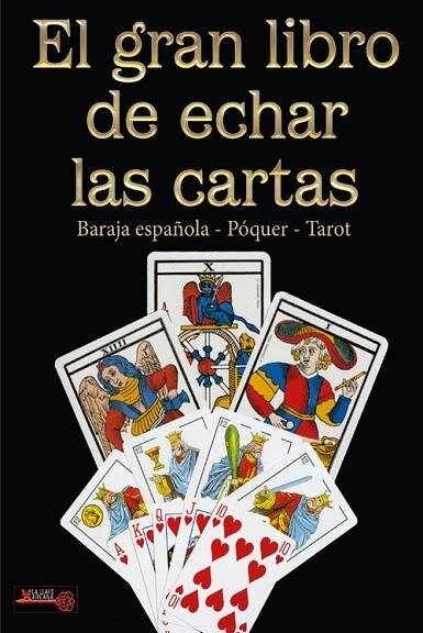 EL GRAN LIBRO DE ECHAR LAS CARTAS (Paperback)