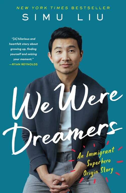 We Were Dreamers : An Immigrant Superhero Origin Story (Paperback)