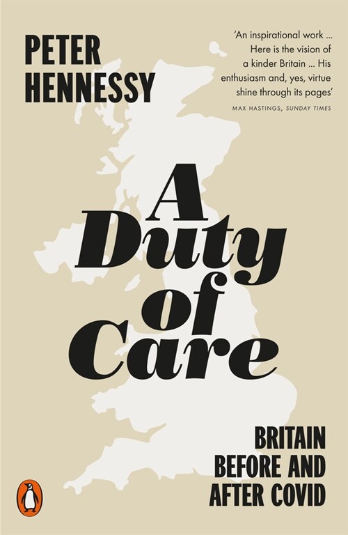 A Duty of Care : Britain Before and After Covid (Paperback)