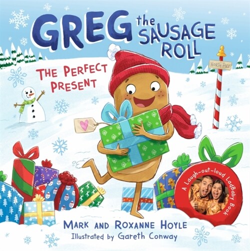 Greg the Sausage Roll: The Perfect Present : Discover the laugh out loud NO 1 Sunday Times bestselling series (Hardcover)