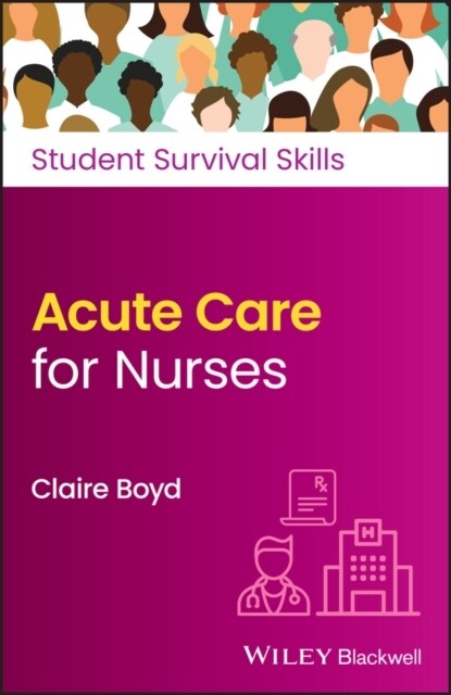 Acute Care for Nurses (Paperback)